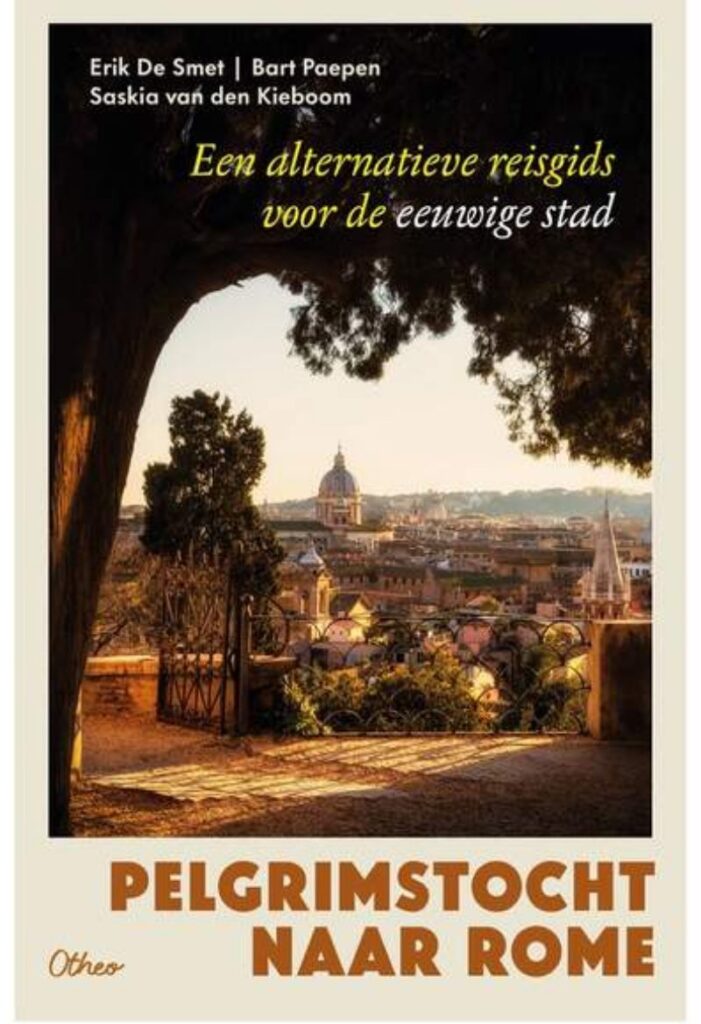 Pelgrimstocht naar Rome. Een alternatieve reisgids voor de eeuwige stad image1 cropped